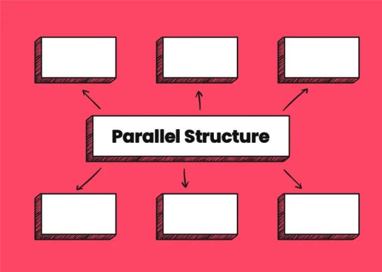 Parallel Structure