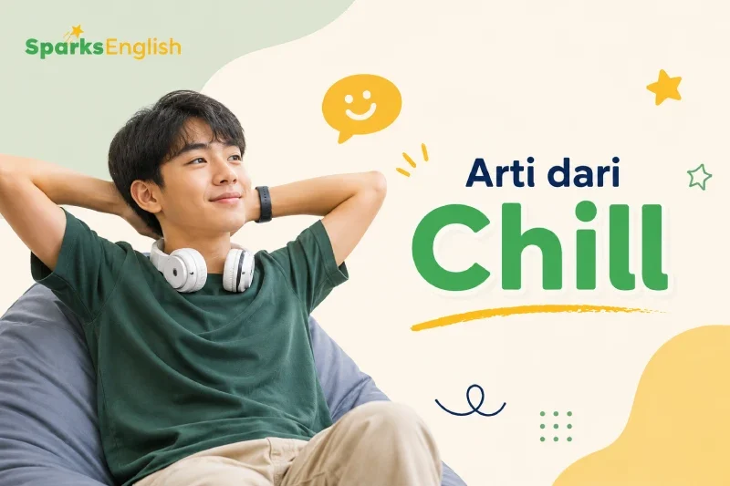 apa artinya chill
